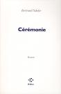 Cérémonie - Preview