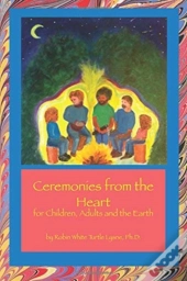 Ceremonies From The Heart