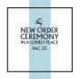 Ceremony (Version 2) - Vinil - Preview