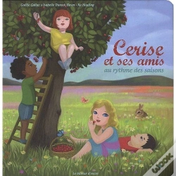 Capa do artigo Cerise Et Ses Amis Au Rythme Des Saisons