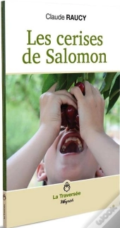 Cerises De Salomon (Les)