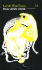 Cerith Wyn Evans/Hans Ulrich Obrist - Preview