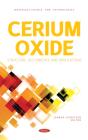 Cerium Oxide: Structure, Occurrence And Applications - Preview