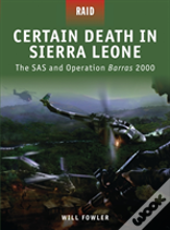 Certain Death In Sierra Leone