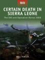 Certain Death In Sierra Leone - Preview