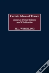 Certain Ideas Of France