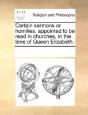 Certain Sermons Or Homilies, Appointed T - Preview