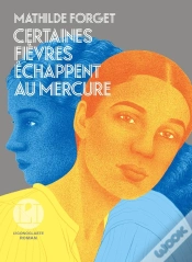 Capa do artigo Certaines Fièvres Échappent Au Mercure