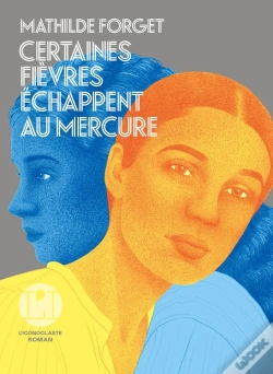 Capa do artigo Certaines Fièvres Échappent Au Mercure