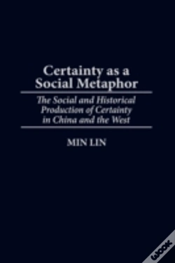 Capa do artigo Certainty As A Social Metaphor