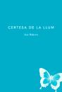 Certesa De La Llum - Preview