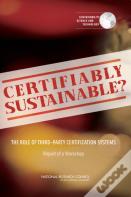 Certifiably Sustainable?