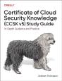 Certificate Of Cloud Security Knowledge (Ccsk V5) Official Study Guide - Preview