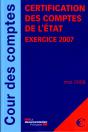 Certification Des Comptes De L'État ; Exercice 2007 - Preview