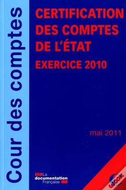 Capa do artigo Certification Des Comptes De L'Etat - Exercice 2010 - Mai 2011