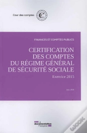 Capa do artigo Certification Des Comptes Du Régime Général De Sécurité Sociale, Exercise 2015