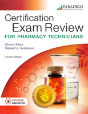 Certification Exam Review For Pharmacy Technicians - Preview