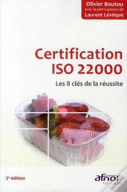 Capa do artigo certification iso 22000 - les 8 cles de la reussite
