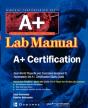 Certification Press A+ Lab Manual - Preview