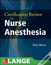 Certification Review For Nurse Anesthesia