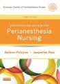 Certification Review For Perianesthesia Nursing - E-Book - Preview