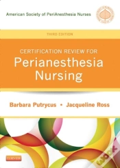 Capa do artigo Certification Review For Perianesthesia Nursing - E-Book