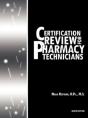 Certification Review For Pharmacy Technicians - Preview