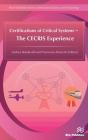 Certifications Of Critical Systems Â€“ The Cecris Experience - Preview