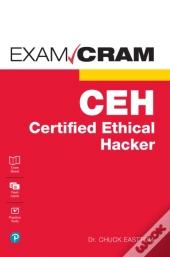 Certified Ethical Hacker (Ceh) Exam Cram