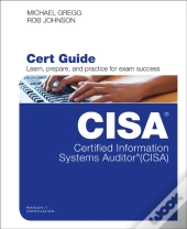 Certified Information Systems Auditor (Cisa) Cert Guide