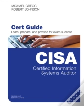 Certified Information Systems Auditor (Cisa) Cert Guide