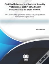 Certified Information Systems Security Professional Cissp (Isc)2 Exam Practice Tests & Exam Review