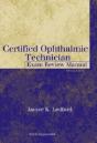 Certified Ophthalmic Technician Exam Review Manual - Preview