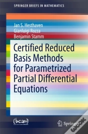Capa do artigo Certified Reduced Basis Methods For Parametrized Partial Differential Equations