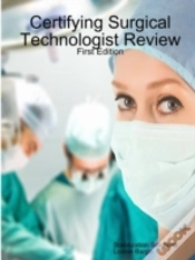 Capa do artigo Certifying Surgical Technologist Review