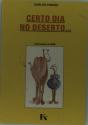 Certo Dia no Deserto - Preview