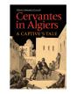 Cervantes In Algiers - Preview