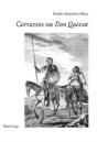 Cervantes On Â«Don Quixoteâ» - Preview