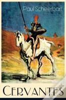 Cervantes (Vollst Ndige Ausgabe)