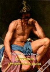 Capa do artigo Cervantes Y Los Generos De La Ficcion