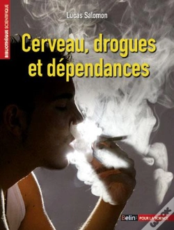 Capa do artigo Cerveau, Drogues Et Dépendances