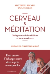 Capa do artigo Cerveau & Méditation ; Dialogue Entre Le Bouddhisme Et Les Neurosciences