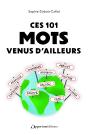 Ces 101 Mots Venus D'Ailleurs - Preview