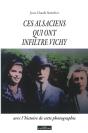 Ces Alsaciens Qui Ont Infiltré Vichy - Preview