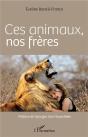 Ces Animaux, Nos Frères - Preview