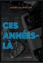 Ces Années-Là - Preview