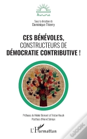Capa do artigo Ces Bénévoles, Constructeurs De Démocratie Contributive !