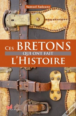 Capa do artigo Ces Bretons Qui Ont Fait L'Histoire