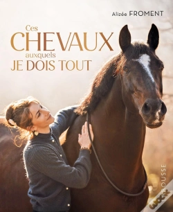 Capa do artigo Ces Chevaux Auxquels Je Dois Tout : Mon Parcours De Cavalière