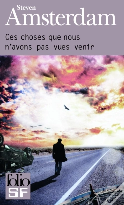 Capa do artigo Ces Choses Que Nous N'Avons Pas Vues Venir